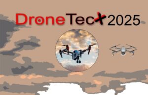 All set for 5th Dronetecx as experts discuss future of UAS in Nigeria