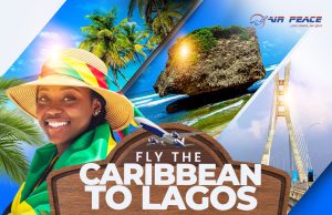 Air Peace Resumes Monthly Non-Stop Flights to the Caribbean
